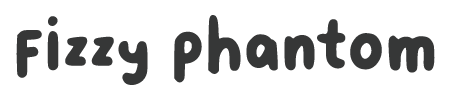 Fizzy Phantom